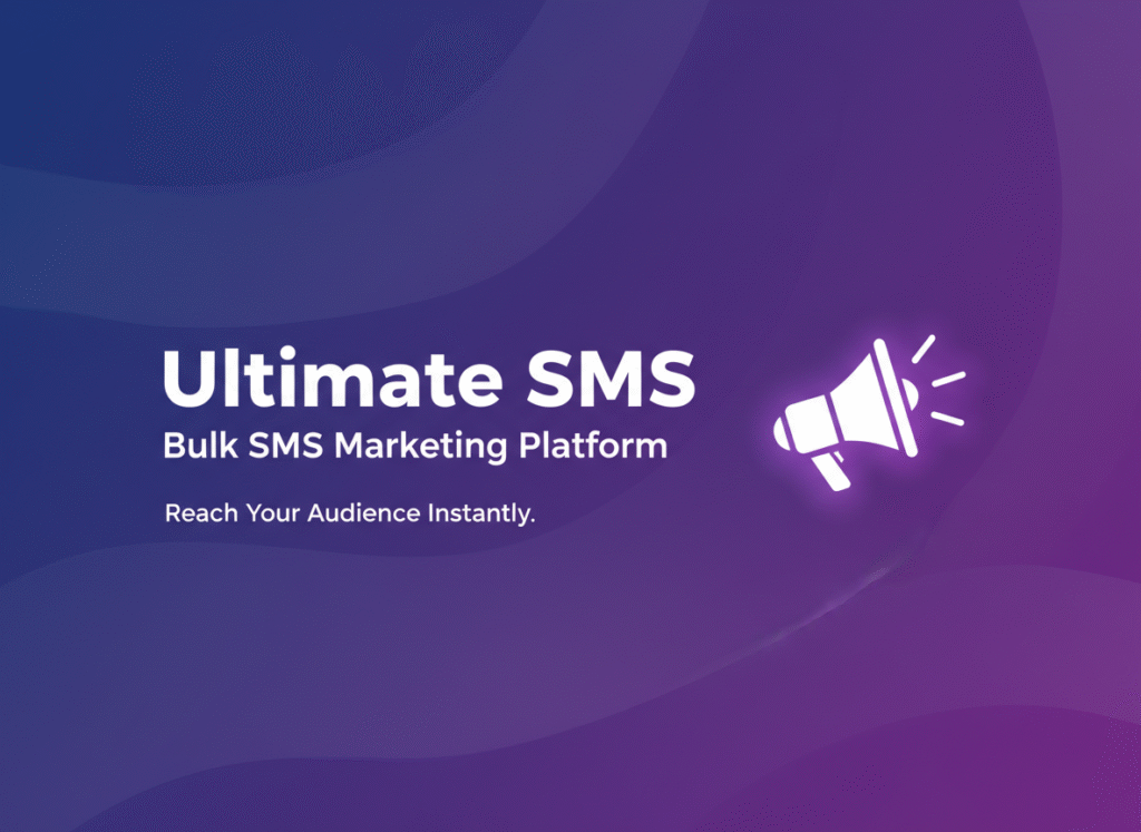 Ultimate-SMS-Bulk-SMS-Marketing-Platform